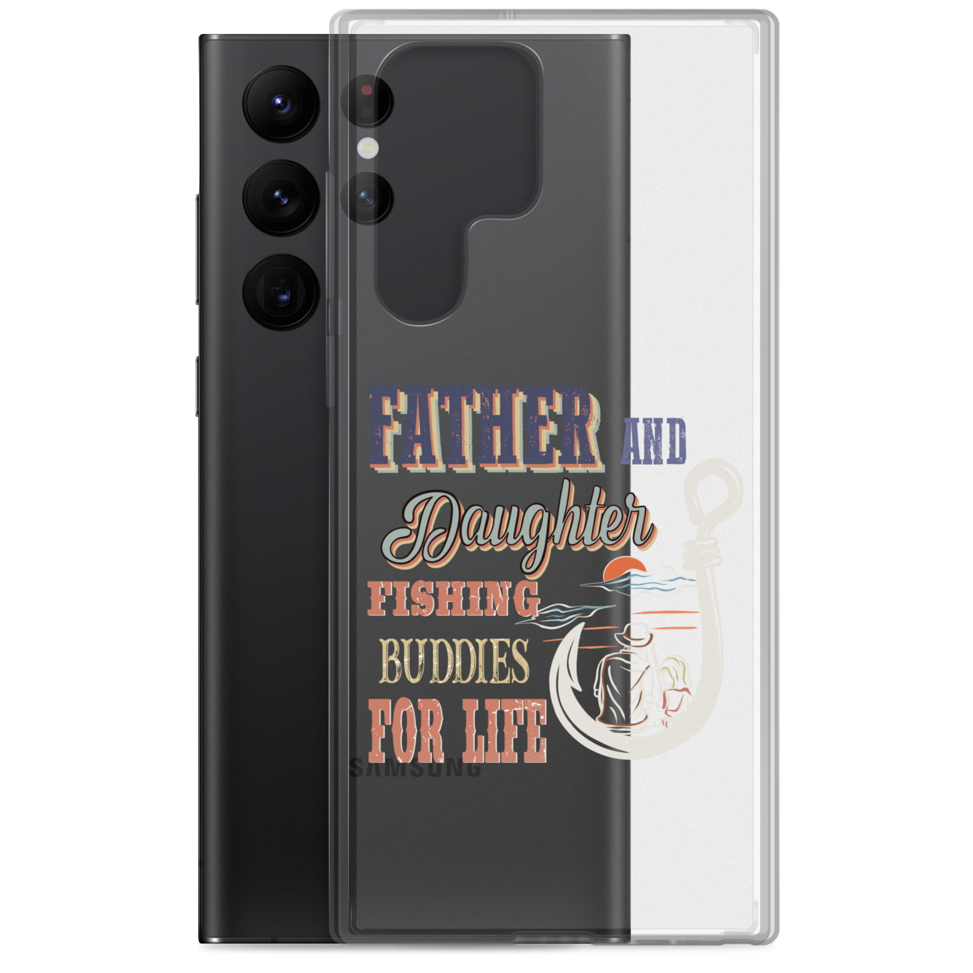 Father And Daughter Fishing Buddies For Life Clear Case for Samsung®