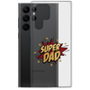 Super Dad Clear Case for Samsung®