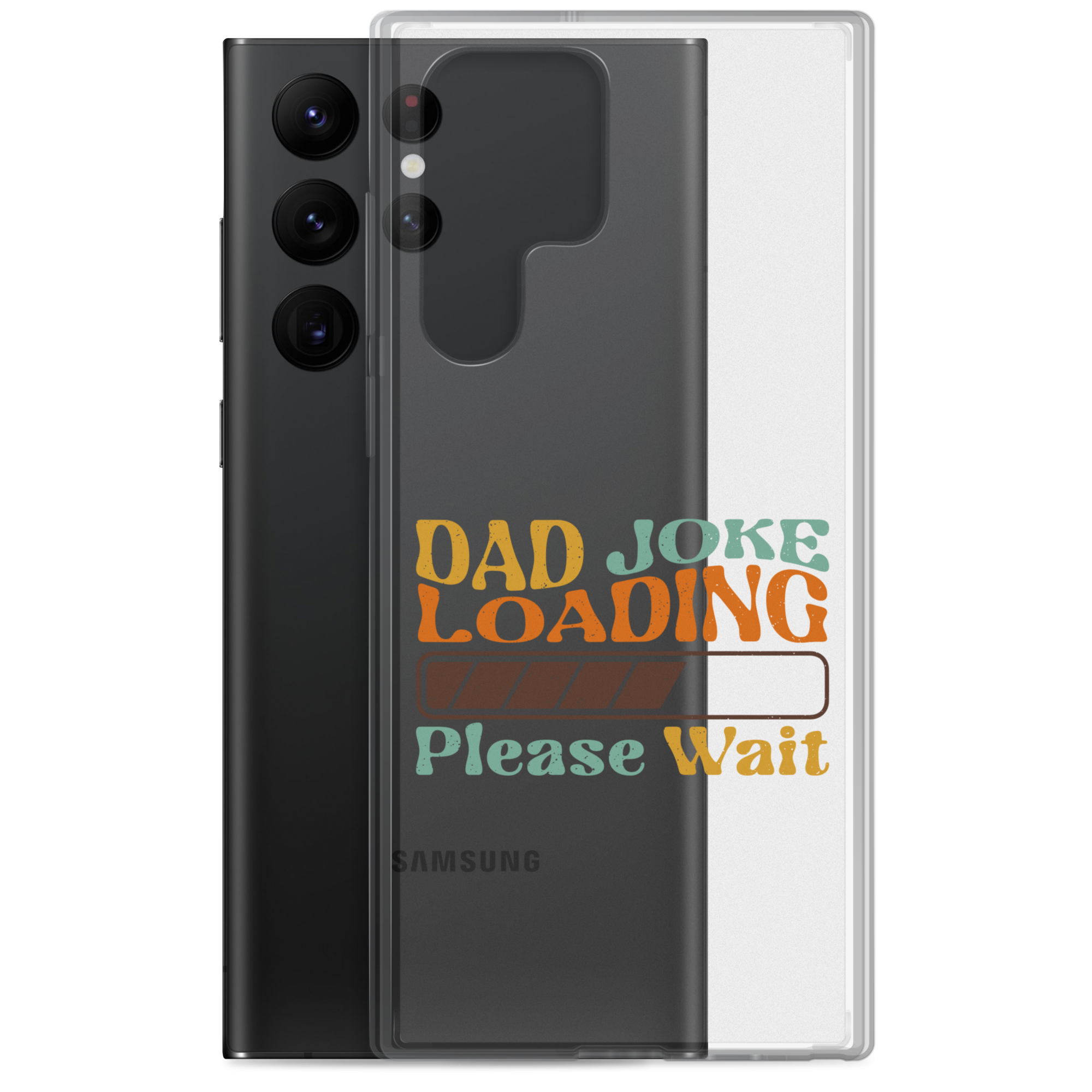 Dad Joke Loading Please Wait Clear Case for Samsung®