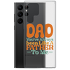 Dad You've Always Been Like A Father To Me Clear Case for Samsung®