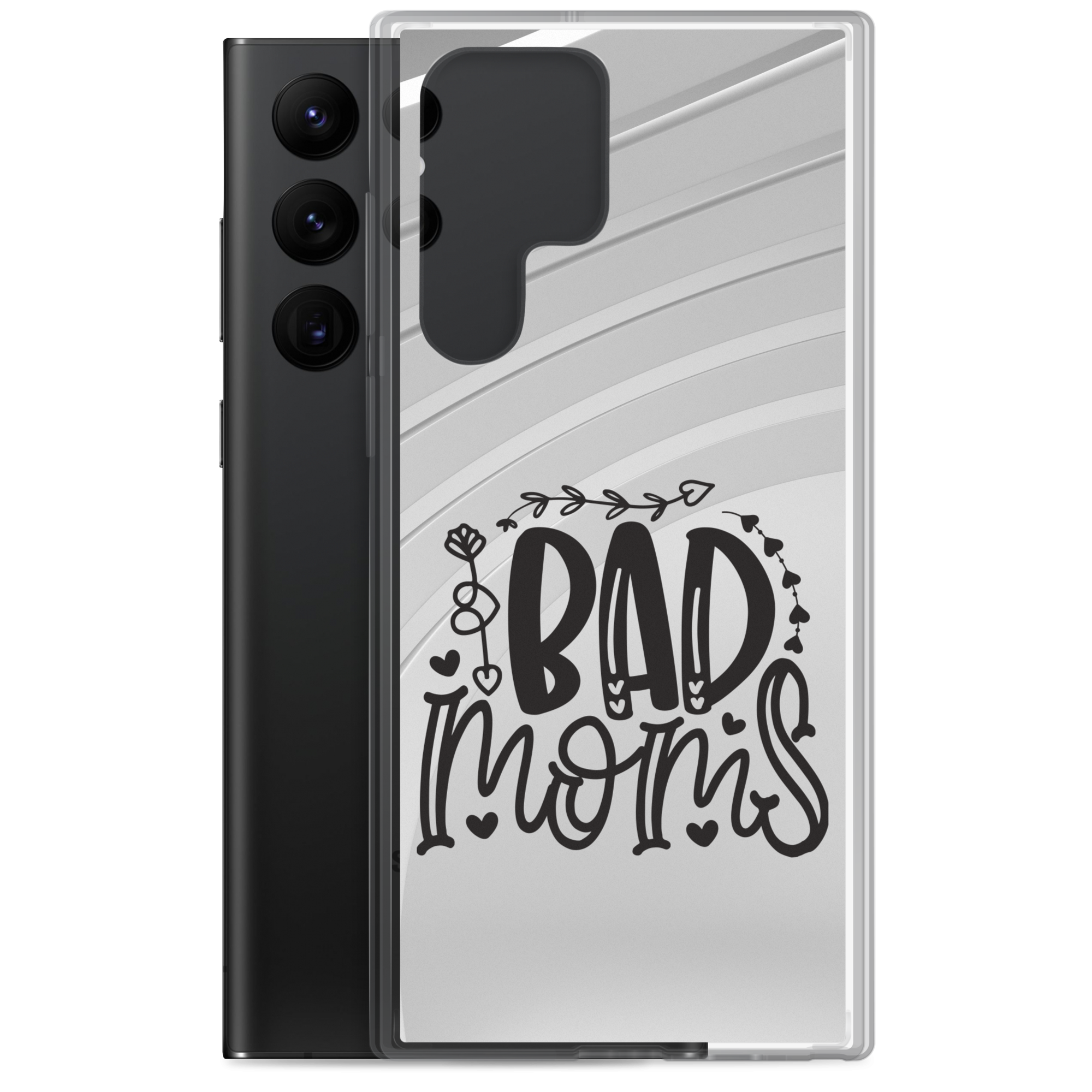 Bad Moms Clear Case for Samsung®