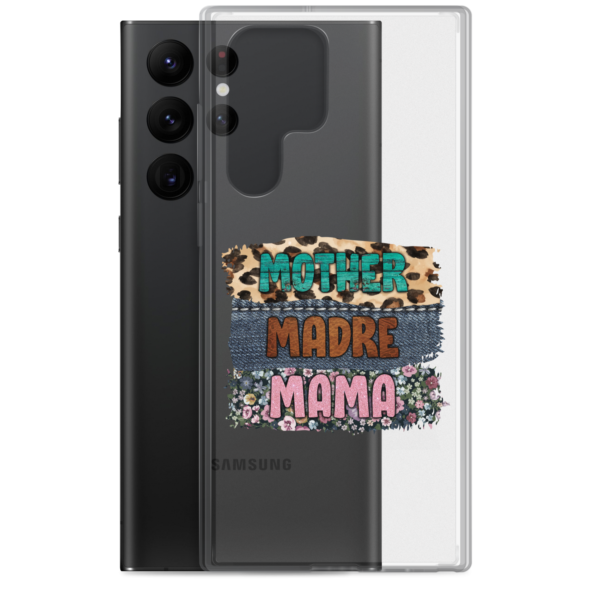 Mother, Mader, Mama Clear Case for Samsung®