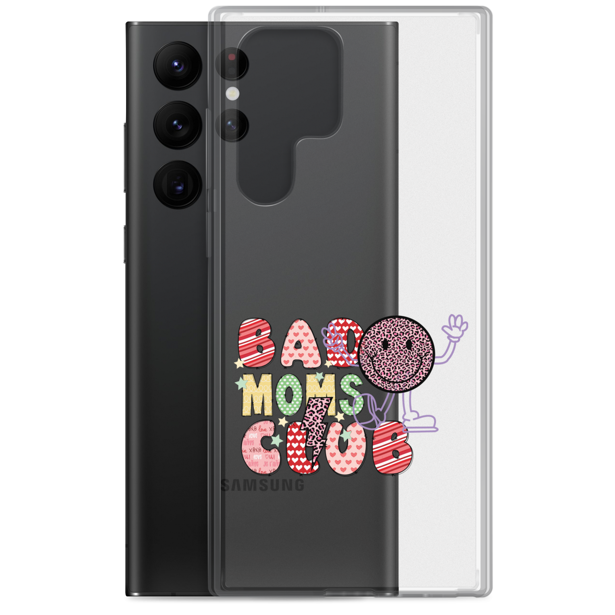 Bad Moms Club Clear Case for Samsung®