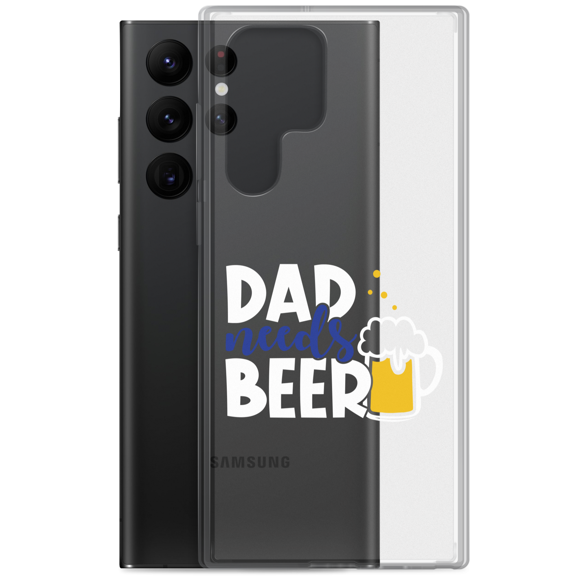 Dad Needs Beer Clear Case for Samsung®