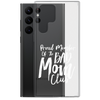 Proud Member Of The Bad Mom Club Clear Case for Samsung®