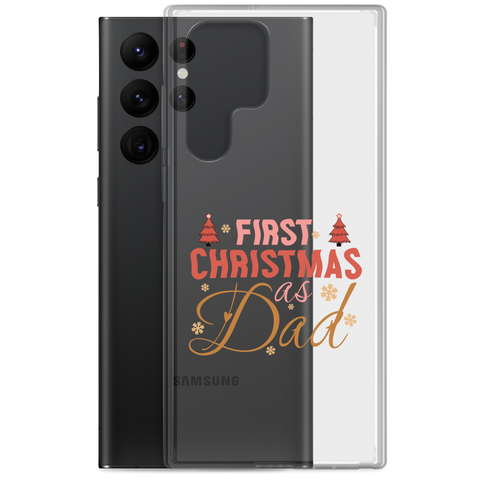 First Christmas As Dad Clear Case for Samsung®