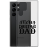 Merry Christmas Dad Clear Case for Samsung®