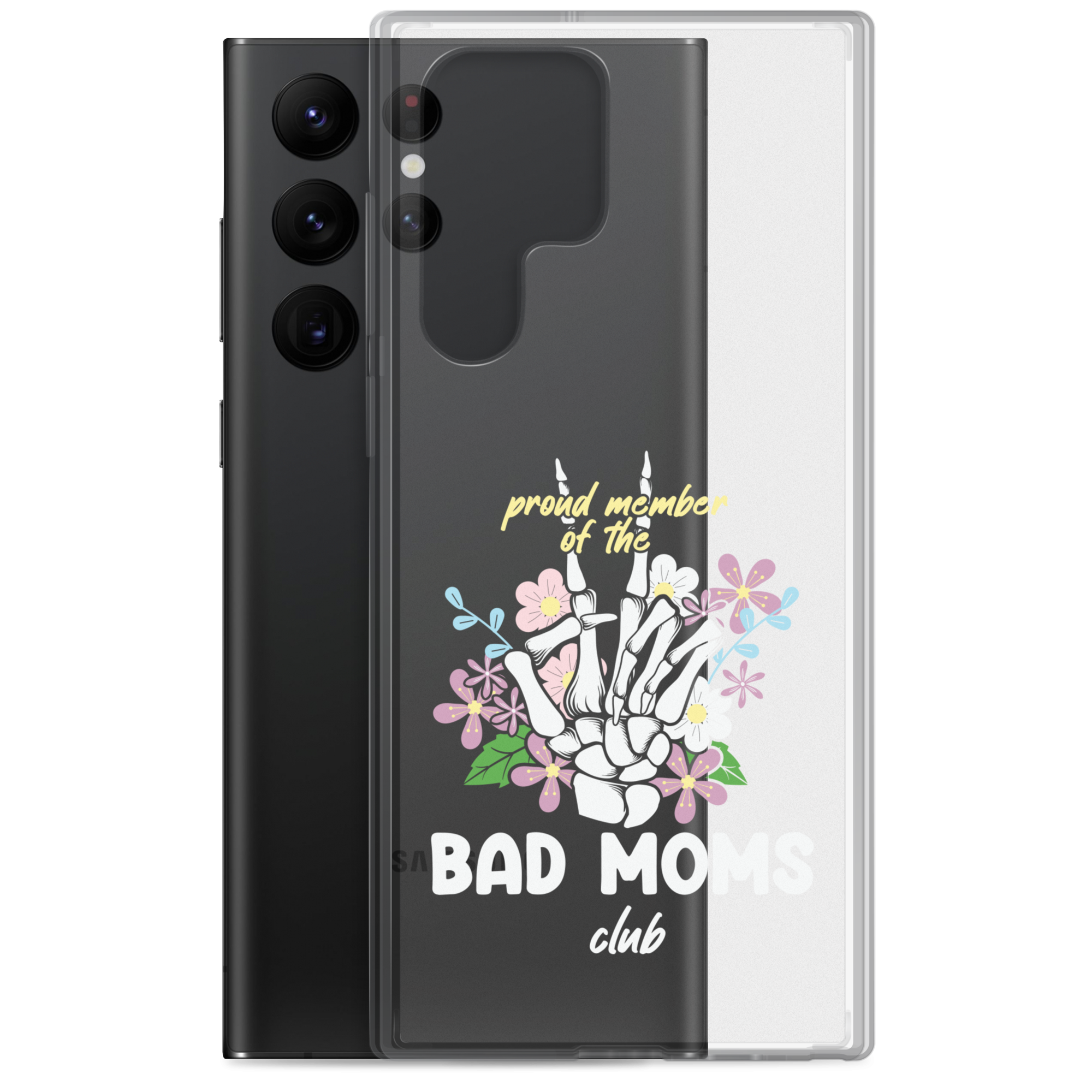 Proud Member Of The Bad Moms Club Clear Case for Samsung®