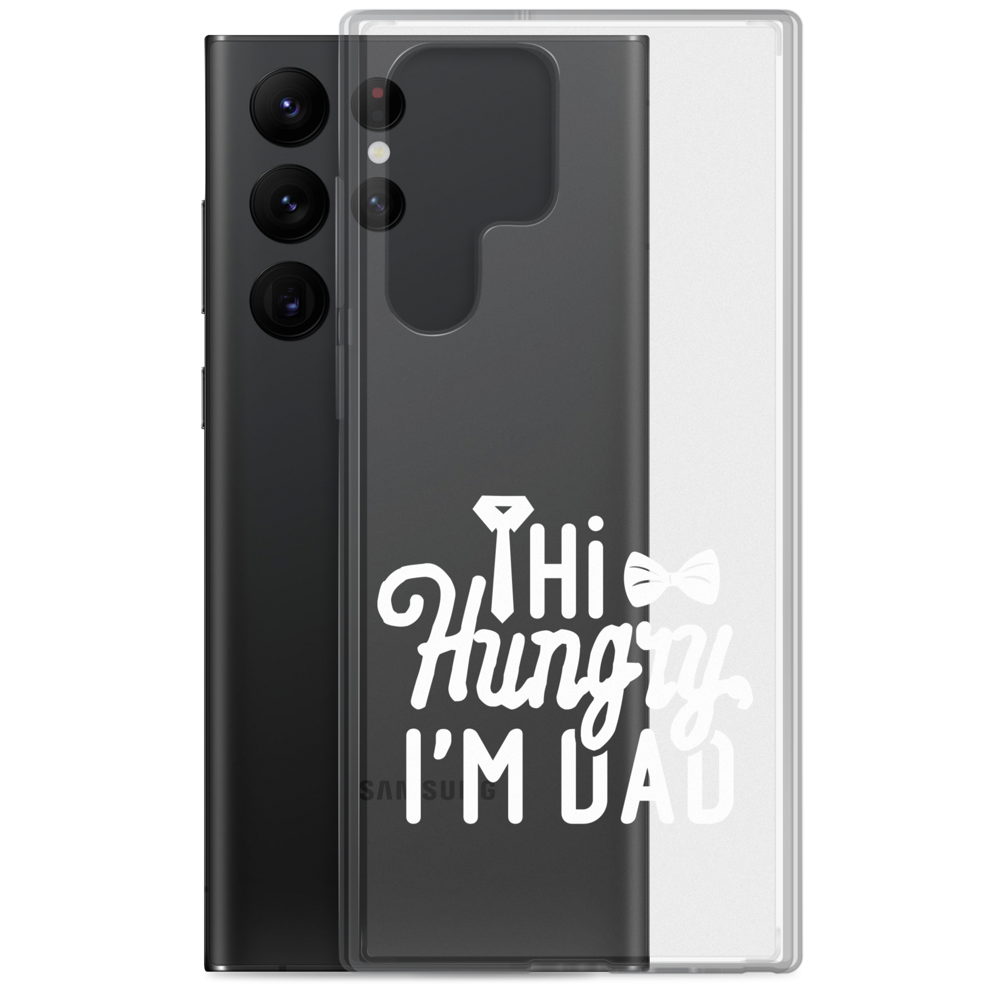 Hi Hungry I'm Dad  Clear Case for Samsung®