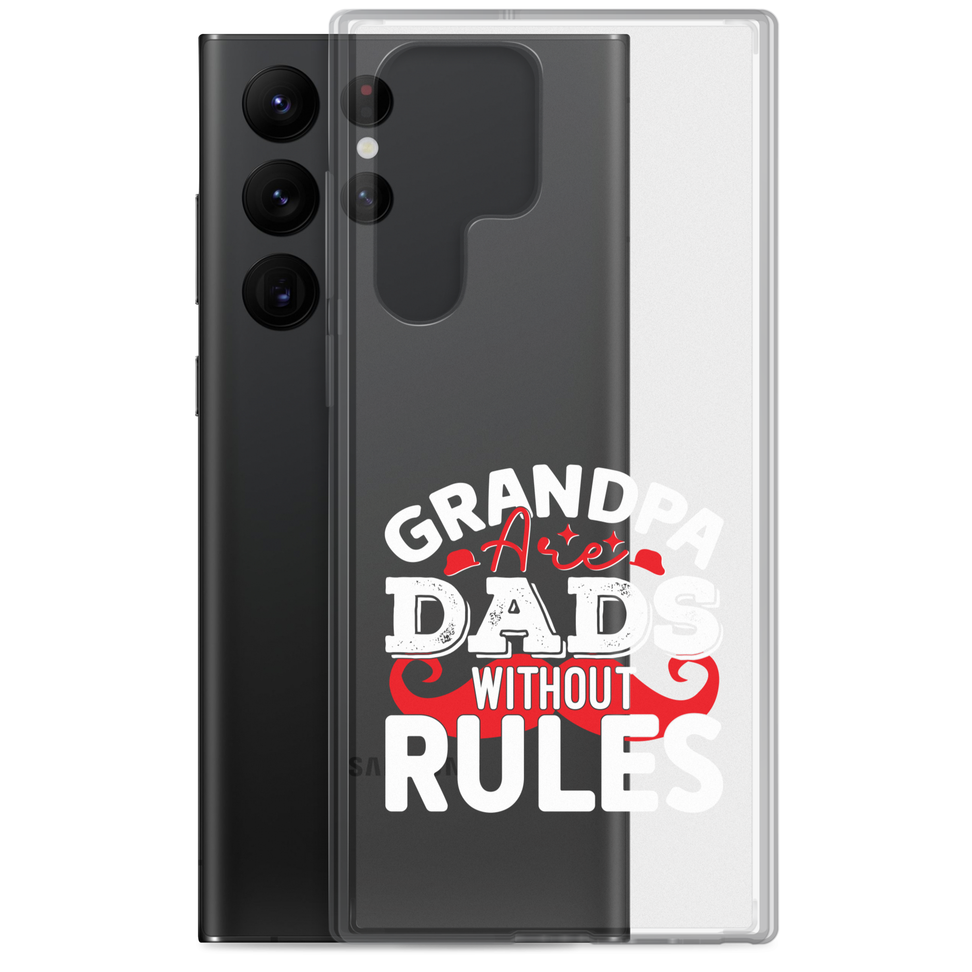 Grandpa Are Dads Without Rules Clear Case for Samsung®