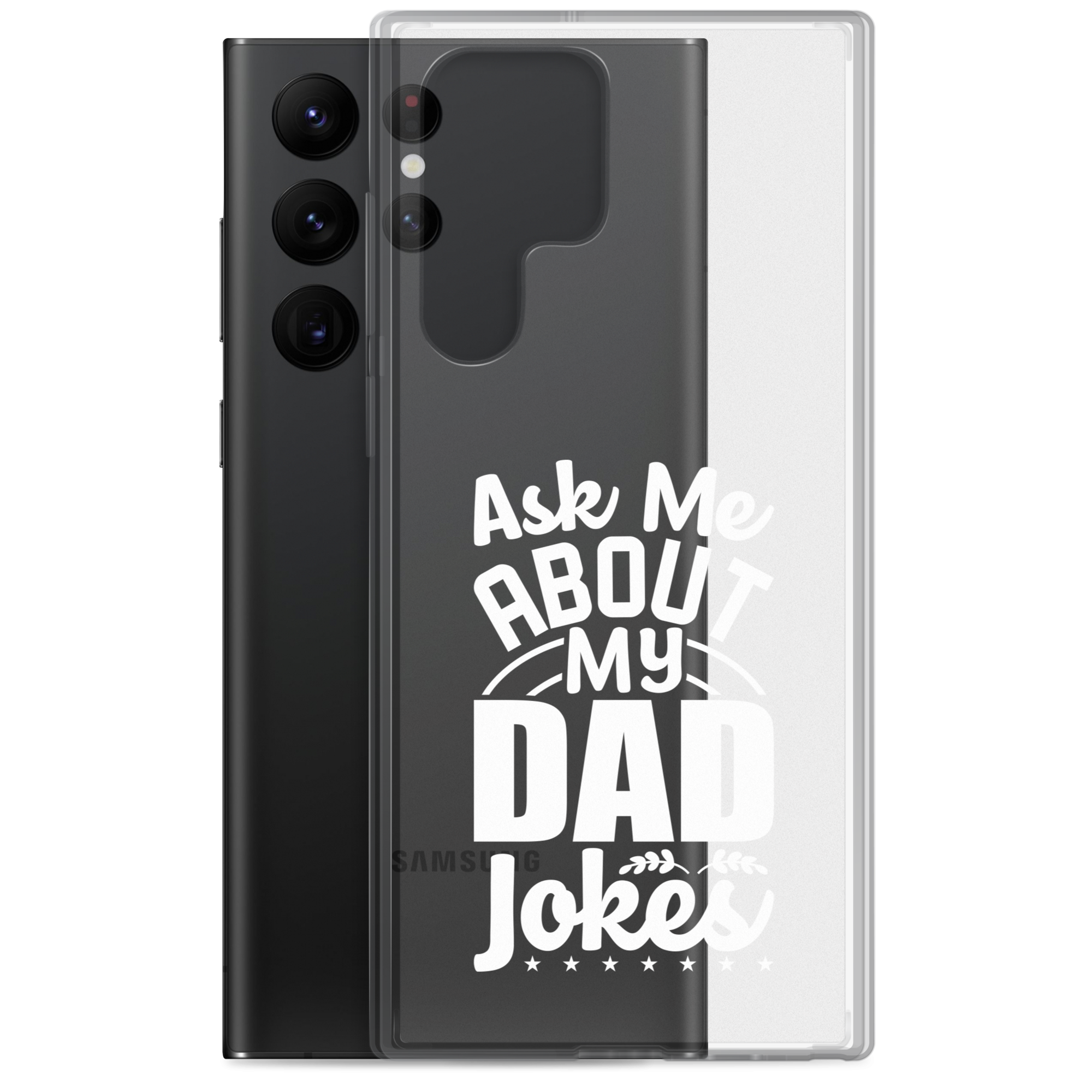 Ask Me About My Dad Jokes Clear Case for Samsung®