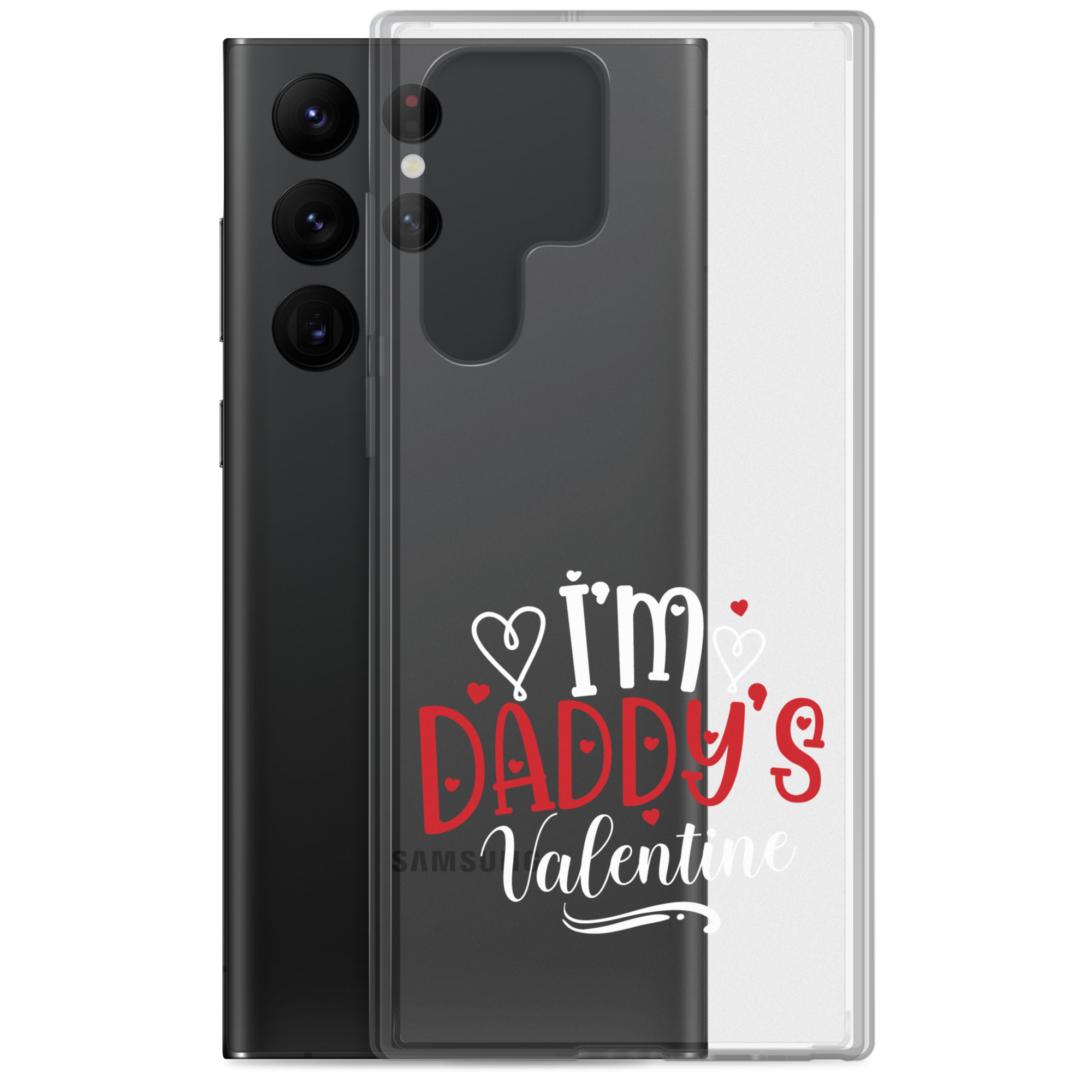 I'm Daddy's Valentine Clear Case for Samsung®