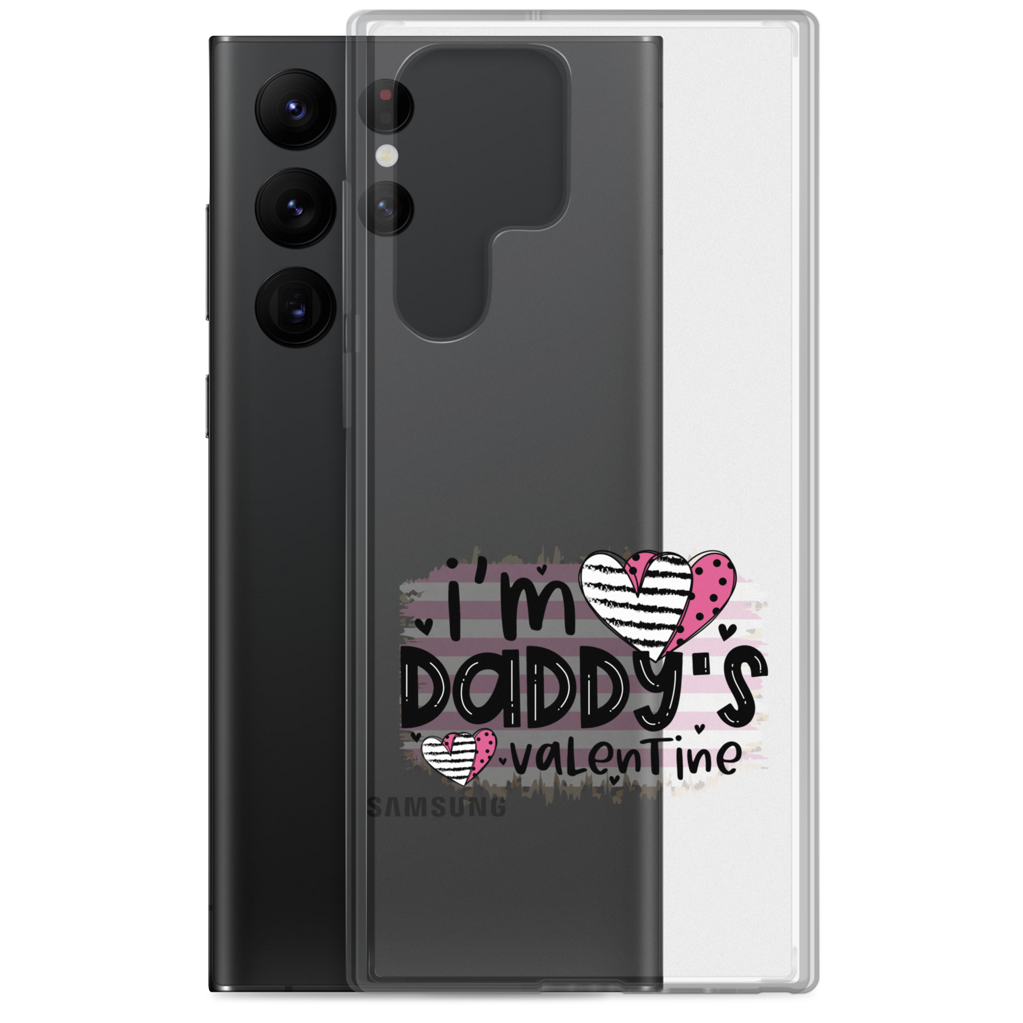 I'm Daddy's Valentine Clear Case for Samsung®