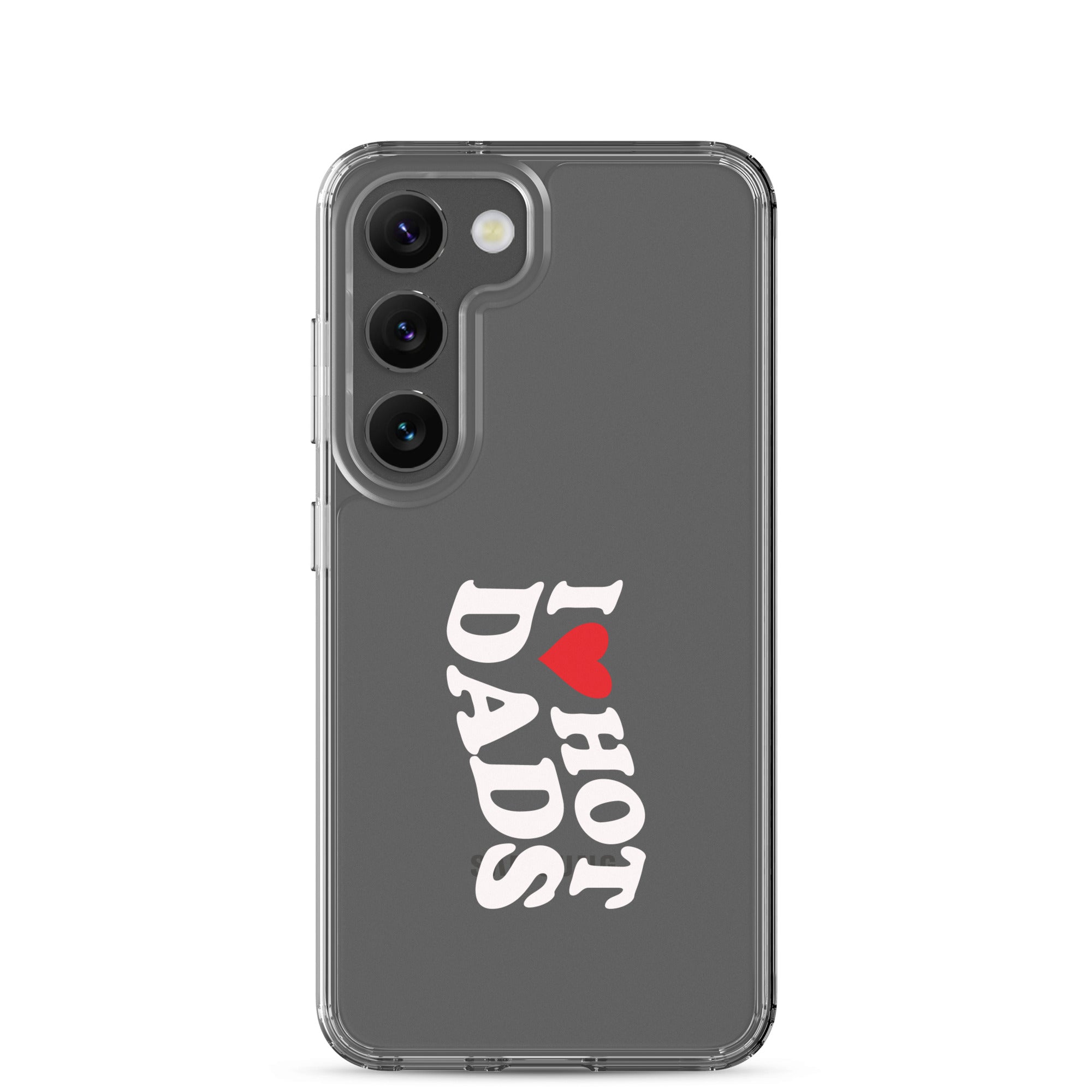 I Love Hot Dads Clear Case for Samsung®