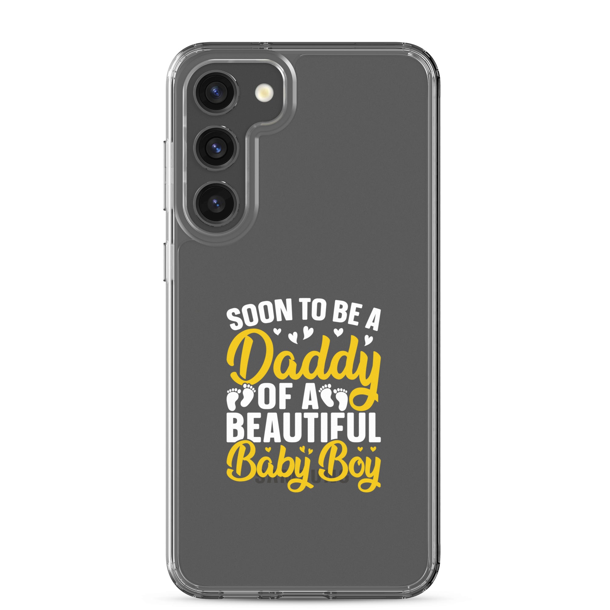 Soon To Be A Daddy For Boy Clear Case for Samsung®