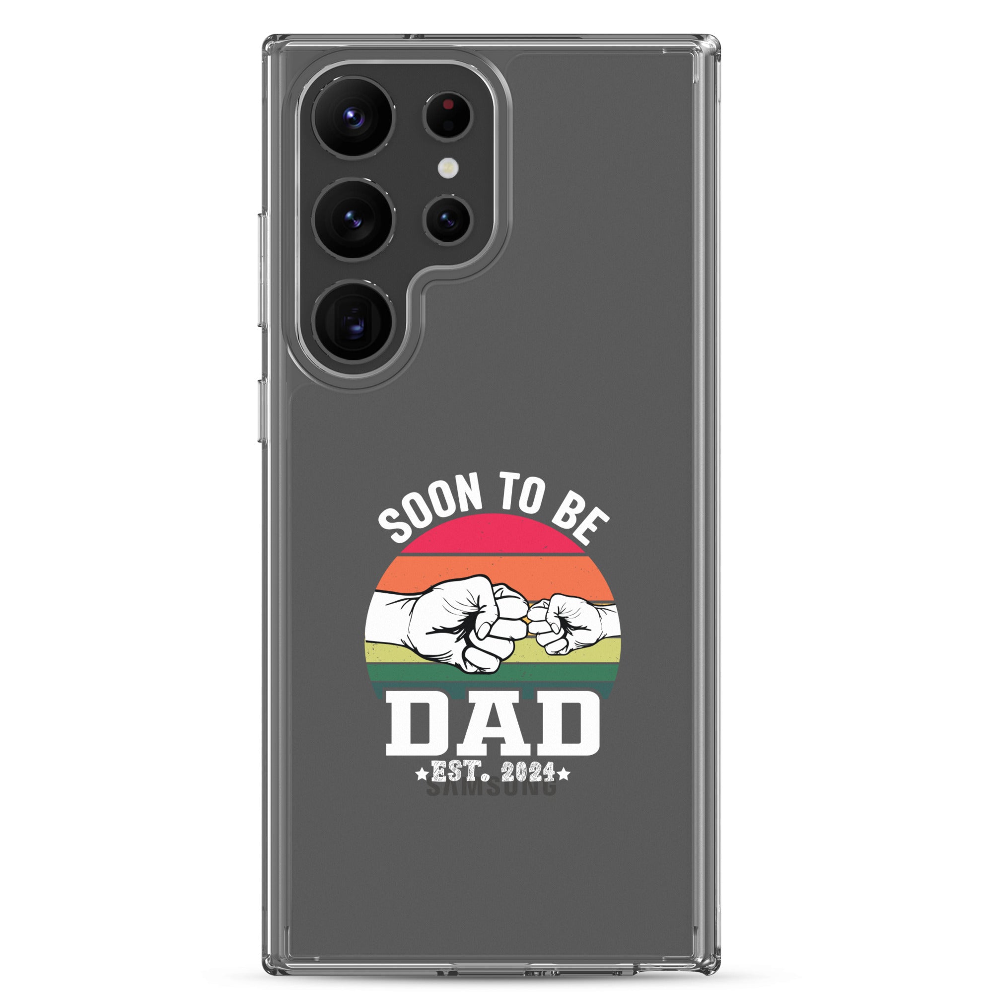 Soon To Be Dad Est. 2024 Clear Case for Samsung®