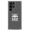 As Much As I Love Begin A Mechanic Begin A Dad Is Way Cooler Clear Case for Samsung®