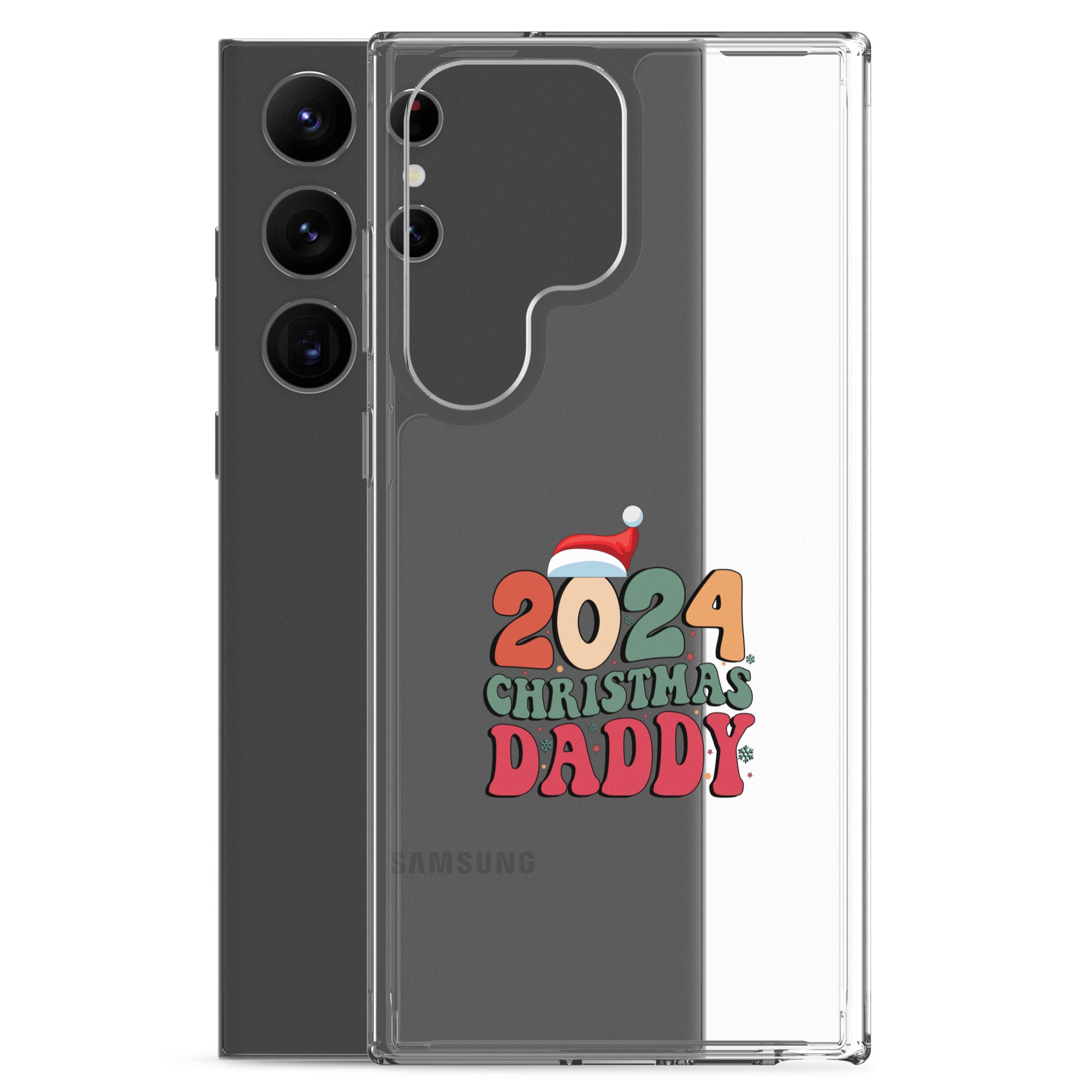 2024 Christmas Daddy Clear Case for Samsung®