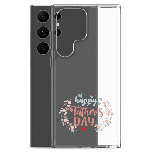 Happy Father's Day Clear Case for Samsung®