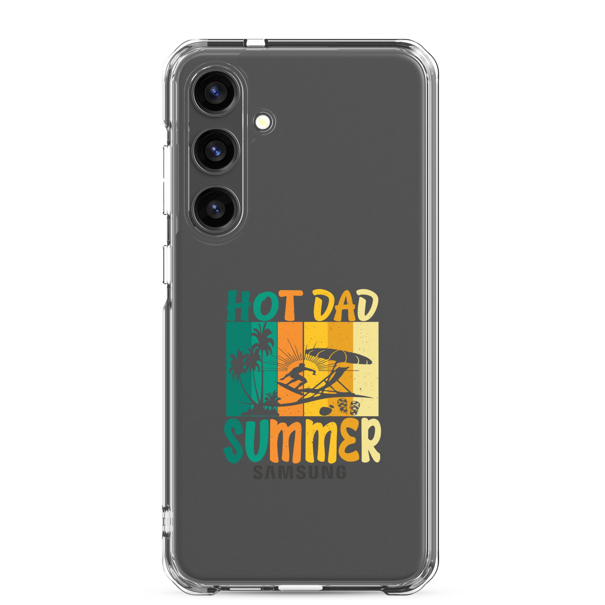 Hot Dad Summer Clear Case for Samsung®