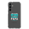 I Am Not Retired I Am A Professional Dad Clear Case for Samsung®