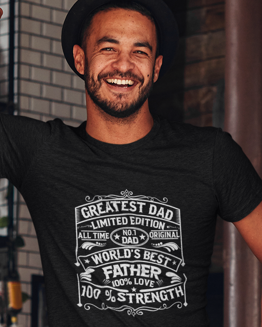 World's Best Father Greatest Dad Limited Edition Unisex t-shirt