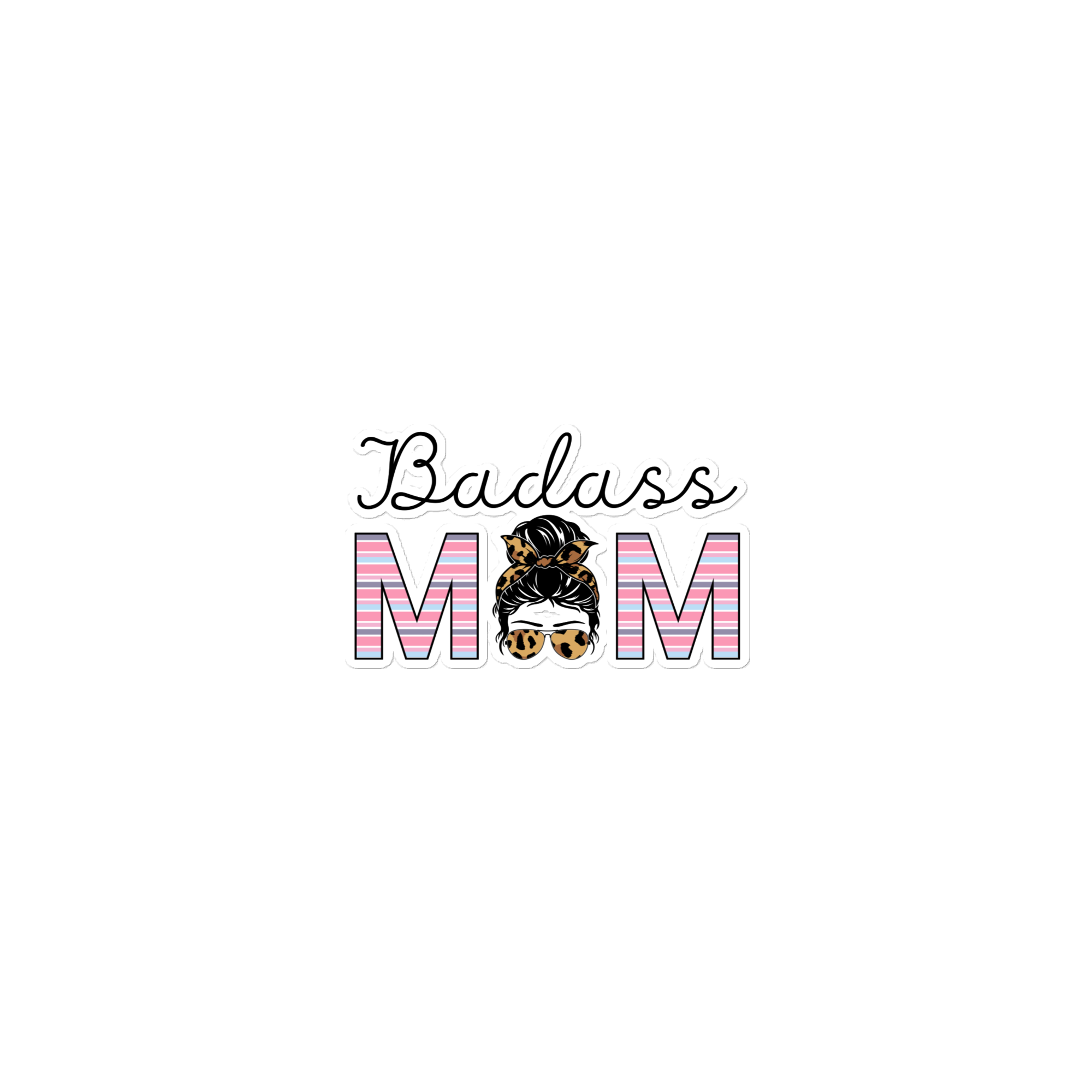 Badass Mom Bubble-free stickers