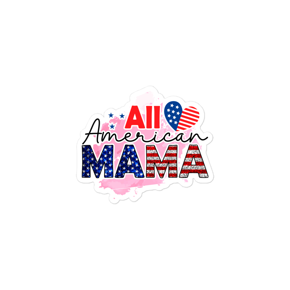 All American Mama sticker