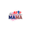 All American Mama sticker