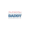 American  Daddy Bubble-free stickers