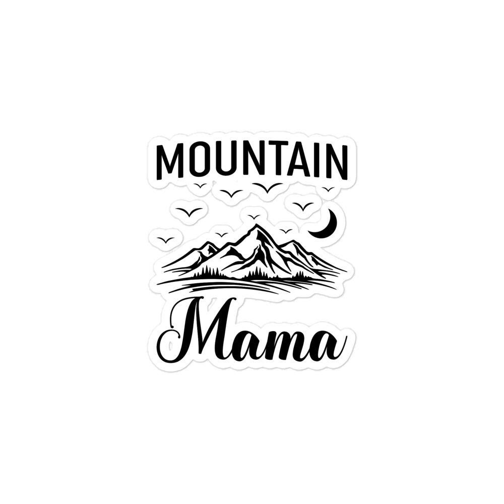 Mountain Mama Bubble-free stickers