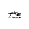 Tattooed Mama Bubble-free stickers