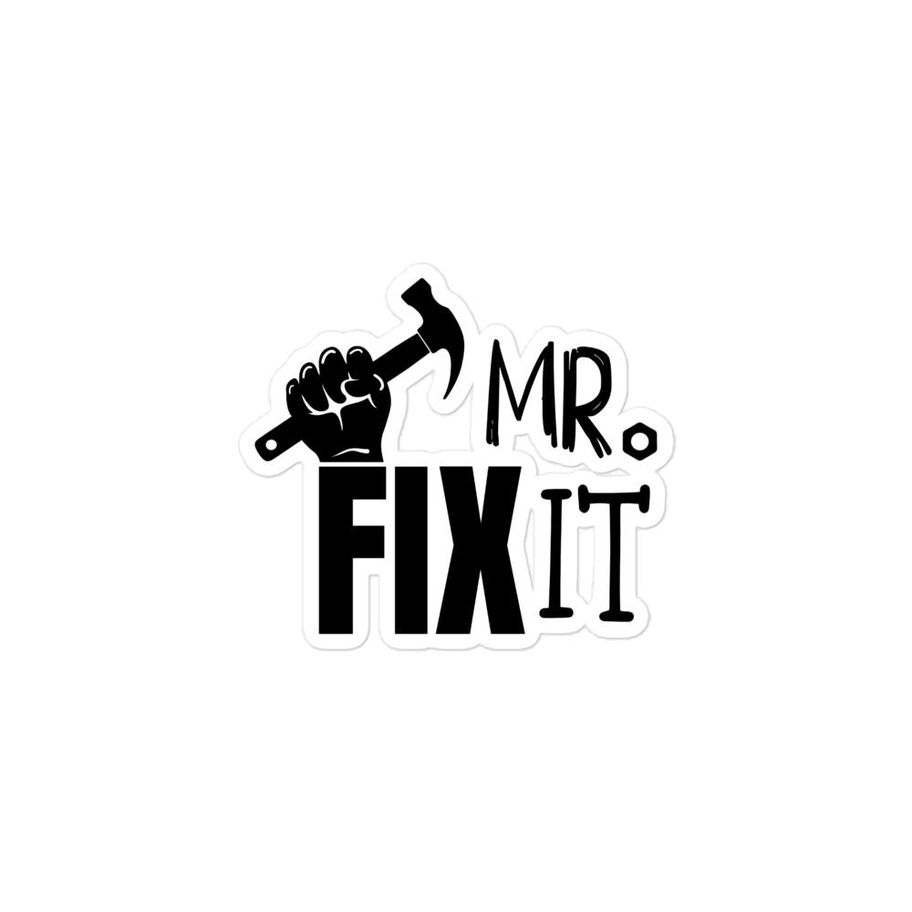 Mr fix It Bubble-free stickers