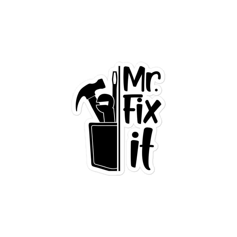 Mr fix It Bubble-free stickers