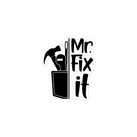 Mr fix It Bubble-free stickers