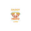 Daddy A Son's First Hero A Daughter's First Love Bubble-free stickers