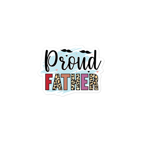 Proud Father Bubble-free stickers