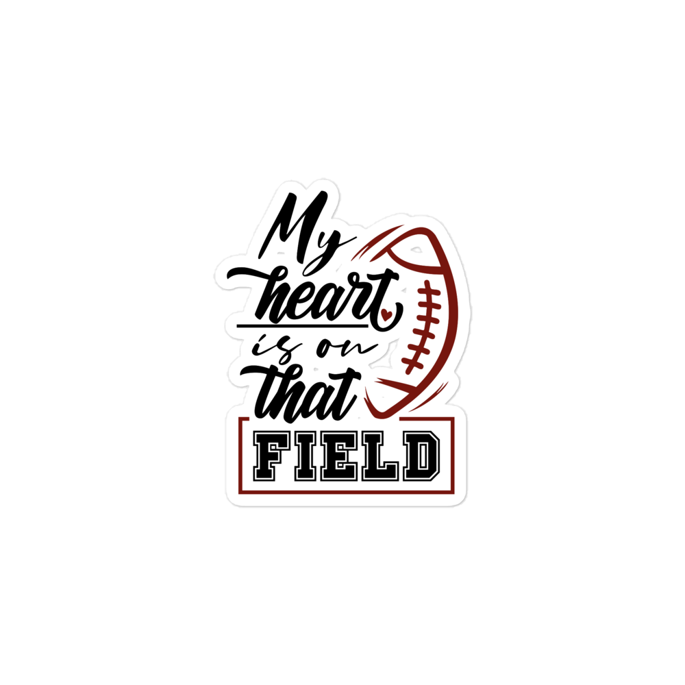 My Heart Is On That Field Bubble-free stickers