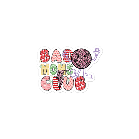 Bad Moms Club Bubble-free stickers