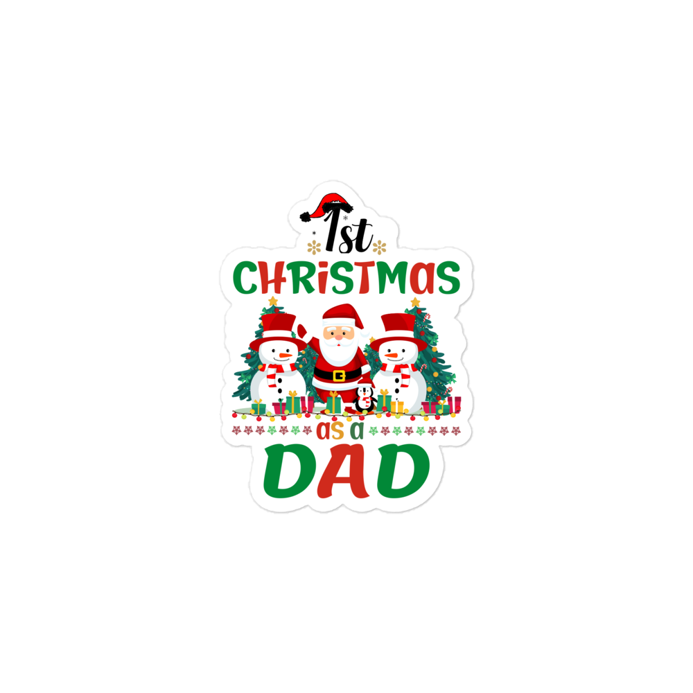 1st Christmas As A Dad Bubble-free stickers