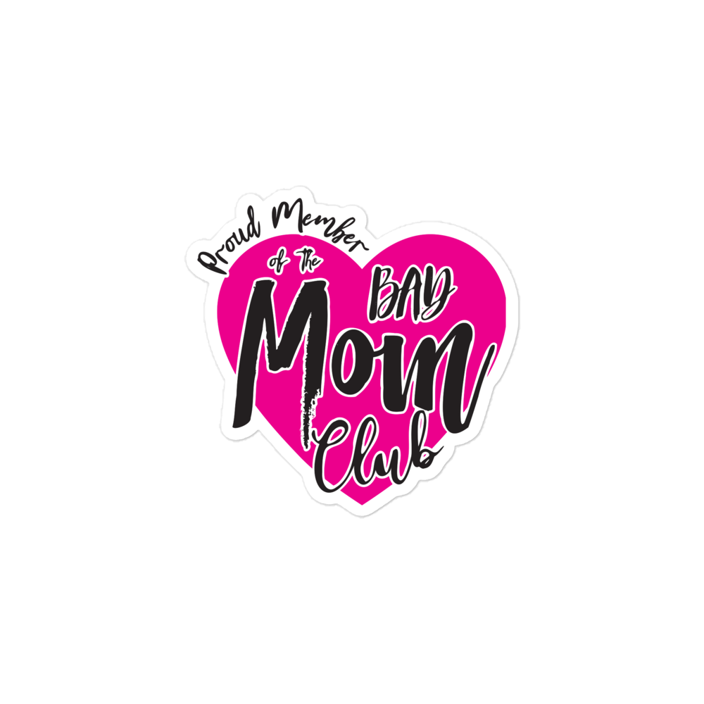 Proud Member Of The Bas Mom Club Bubble-free stickers