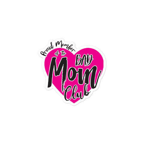 Proud Member Of The Bas Mom Club Bubble-free stickers