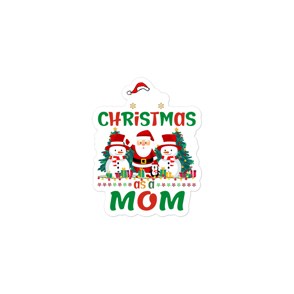 1st Christmas As A Mom Bubble-free stickers