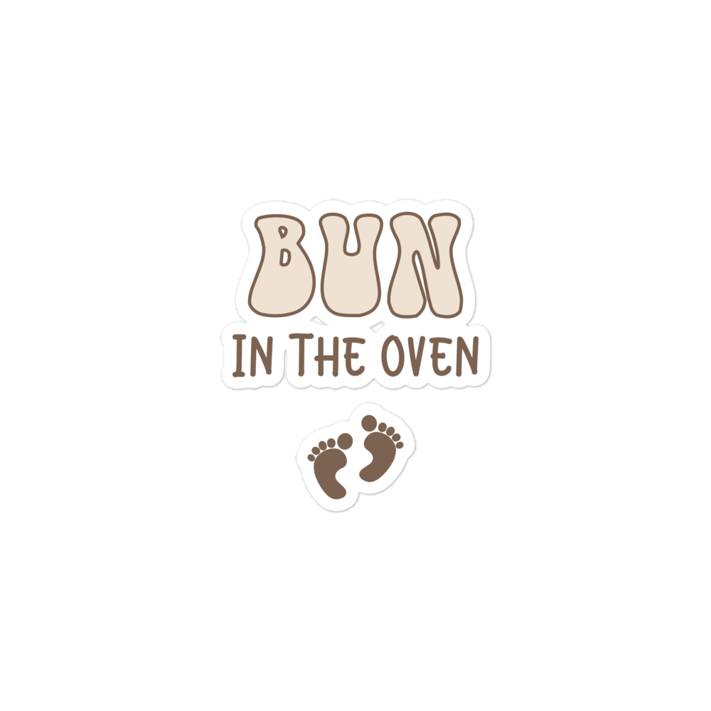 Bun In The Oven Bubble-free stickers