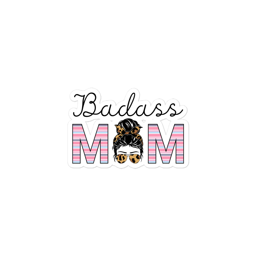 Badass Mom Bubble-free stickers