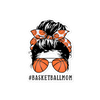 Basketball Mom sticker