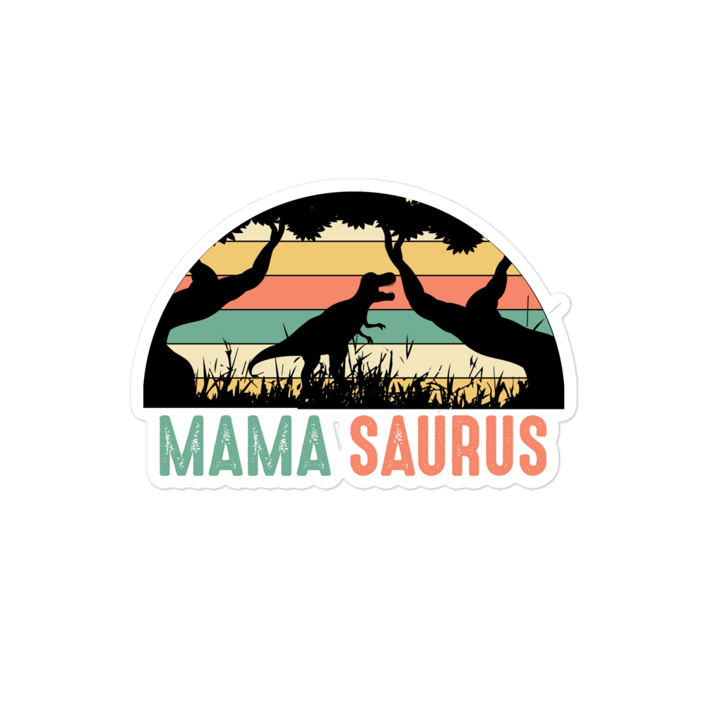 Mamasaurus Bubble-free stickers