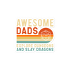 Awesome Dads Explore Dungeons And Slay Dragons Bubble-free stickers