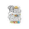 Best Step Dad Ever Bubble-free stickers