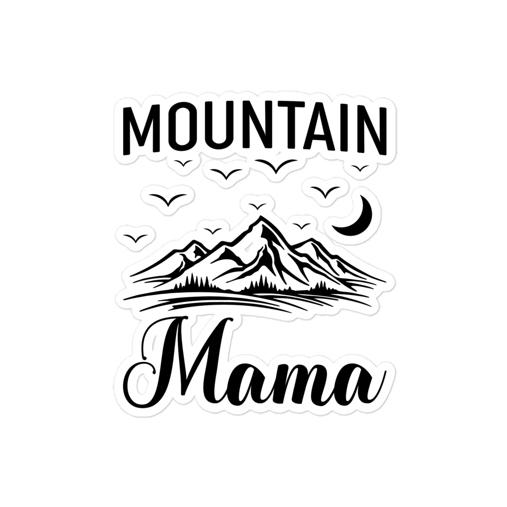 Mountain Mama Bubble-free stickers